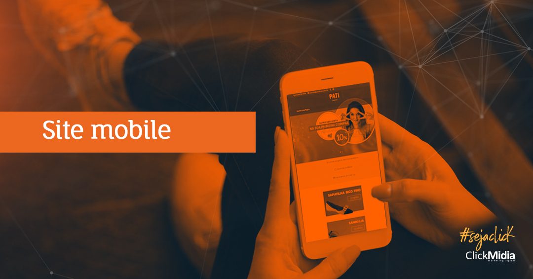 Site Mobile: A importância de ter um site responsivo