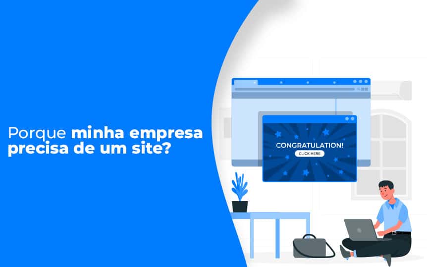 Por que a minha empresa precisa de um site?